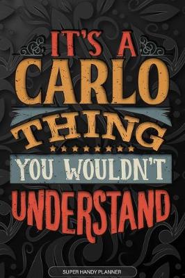 Book cover for It's A Carlo Thing You Wouldn't Understand