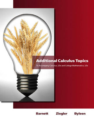 Book cover for Additional Calculus Topics for Calculus for Business, Economics, Life Sciences & Social Sciences