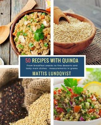 Book cover for 50 Recipes with Quinoa