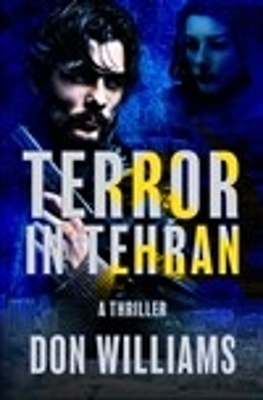 Book cover for Terror in Tehran