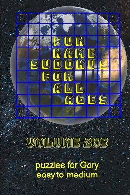 Book cover for Fun Name Sudokus for All Ages Volume 265