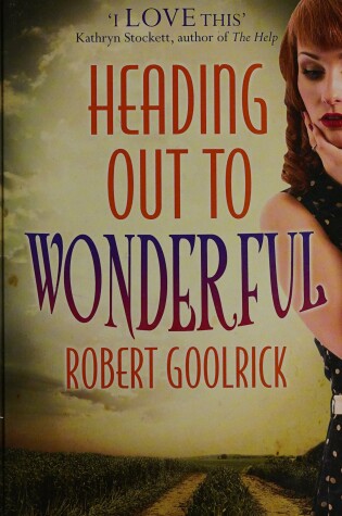 Cover of Heading Out To Wonderful