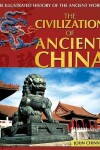 Book cover for The Civilization of Ancient China