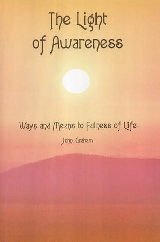 Cover of The Light of Awareness