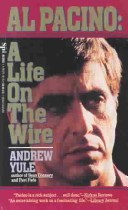 Book cover for Al Pacino: A Life on the Wire
