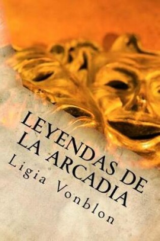 Cover of Leyendas de La Arcadia