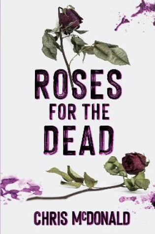 Cover of Roses for the Dead