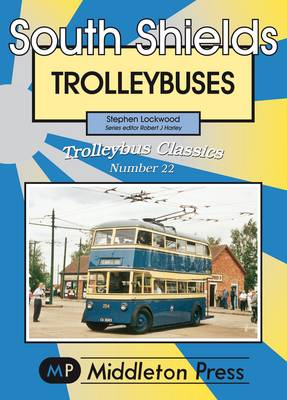 Cover of South Shields Trolleybuses