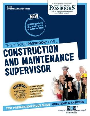 Book cover for Construction and Maintenance Supervisor (C-4069)