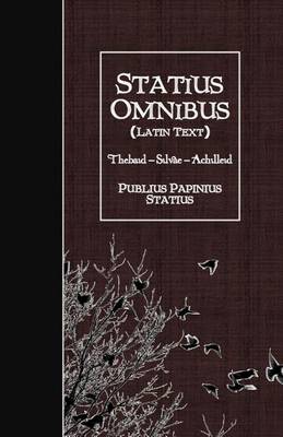 Book cover for Statius Omnibus (Latin Text)