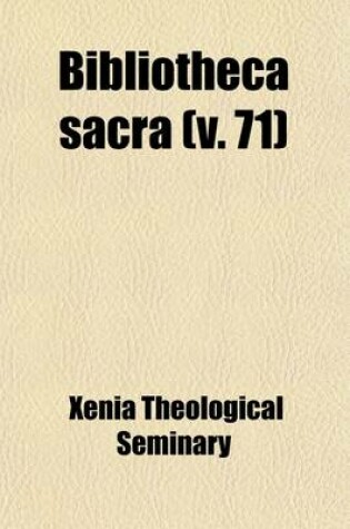 Cover of Bibliotheca Sacra (Volume 71)