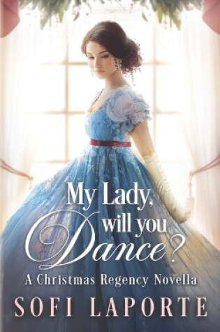 Cover of My Lady, Will You Dance?