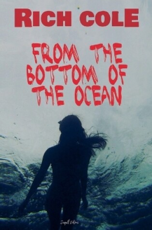 Cover of From the Bottom of the Ocean