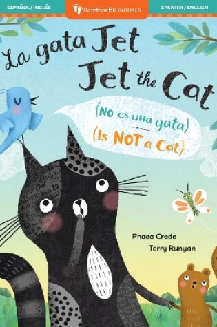 Cover of Jet the Cat (Is Not a Cat) (Bilingual Spanish & English)