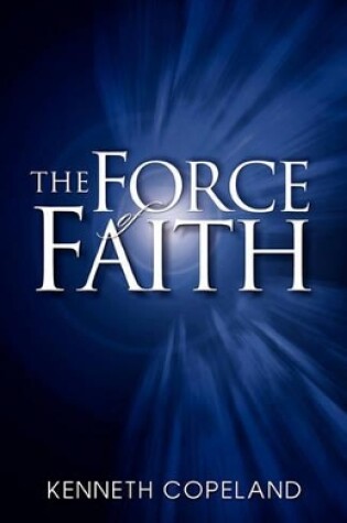 Cover of Force Of Faith
