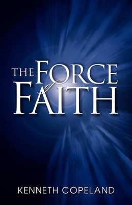 Book cover for Force Of Faith