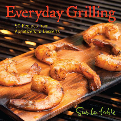 Book cover for Everyday Grilling