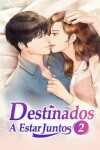 Book cover for Destinados a estar juntos 2