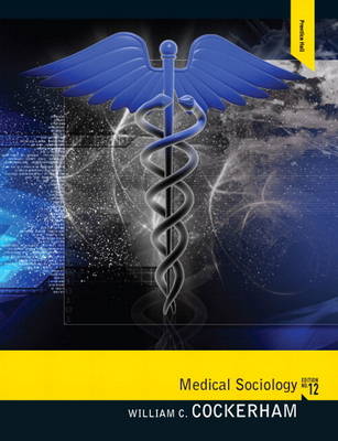 Book cover for Medical Sociology Plus MySearchLab with eText -- Access Card Package