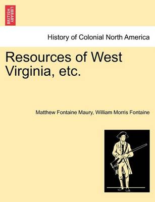 Book cover for Resources of West Virginia, Etc.