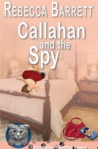 Cover of Callahan and the Spy