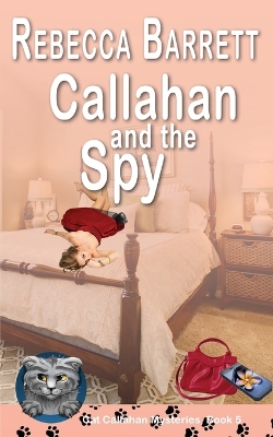 Cover of Callahan and the Spy