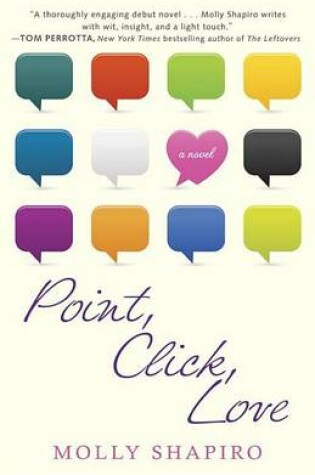 Cover of Point, Click, Love: A Novel