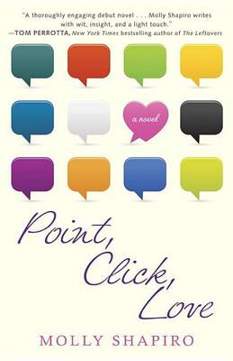 Book cover for Point, Click, Love: A Novel
