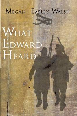 Book cover for What Edward Heard