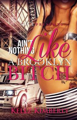 Book cover for Ain't Nothing Like A Brooklyn Bitch