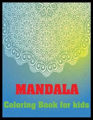 Book cover for Mandala Coloring Book for kids