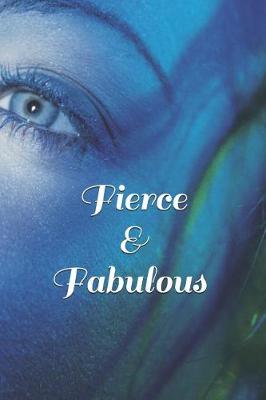 Book cover for Fierce & Fabulous