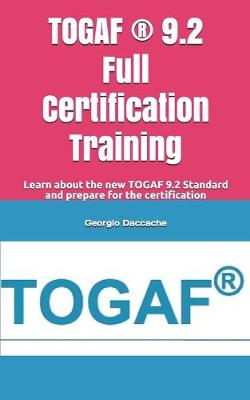 Book cover for TOGAF (R) 9.2 Full Certification Training