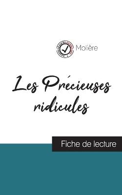 Book cover for Les Precieuses ridicules de Moliere (fiche de lecture et analyse complete de l'oeuvre)