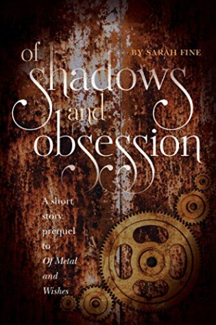 Cover of Of Shadows and Obsession