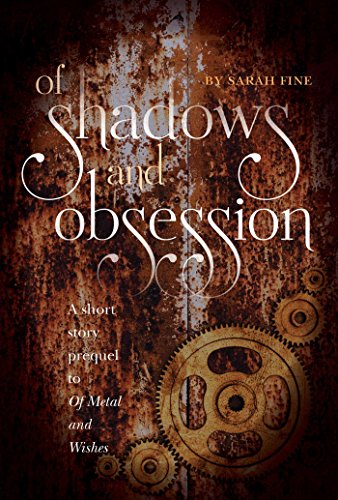 Book cover for Of Shadows and Obsession