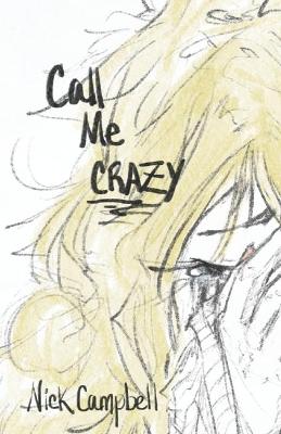 Book cover for Call Me Crazy