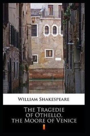 Cover of The Tragedie of Othello, the Moore of Venice Annotated