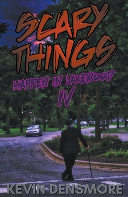 Book cover for Scary Things Happen in Lakewood 4