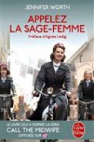 Cover of Appelez la sage-femme