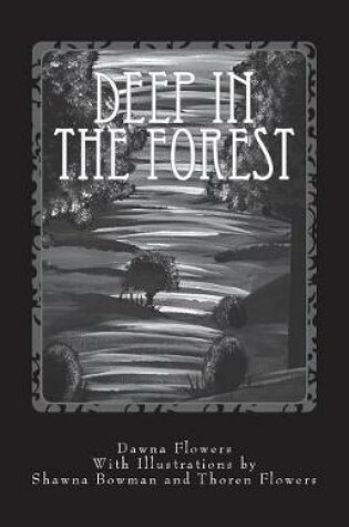 Cover of Deep in the Forest