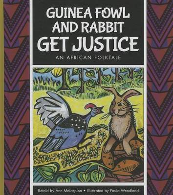 Book cover for Guinea Fowl and Rabbit Get Justice