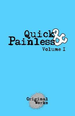 Book cover for Quick & Painless