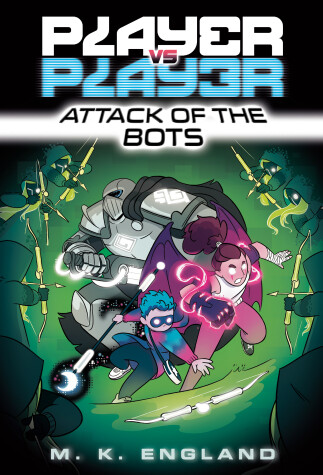 Cover of Player vs. Player #2: Attack of the Bots