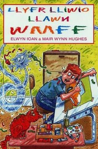 Cover of Llyfr Lliwio Llawn Wmff