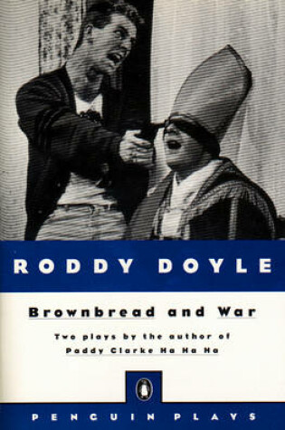 Cover of Brownbread and War