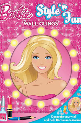 Cover of Barbie Style 'n Fun Wall Clings