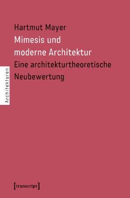 Book cover for Mimesis Und Moderne Architektur