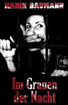 Book cover for Im Grauen der Nacht