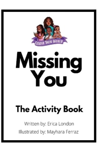 Cover of Missing You (The Activity Book)